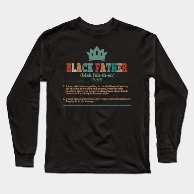 Black Father - Happy Fathers Day - Happy Black fathers day Long Sleeve T-Shirt by MultiiDesign